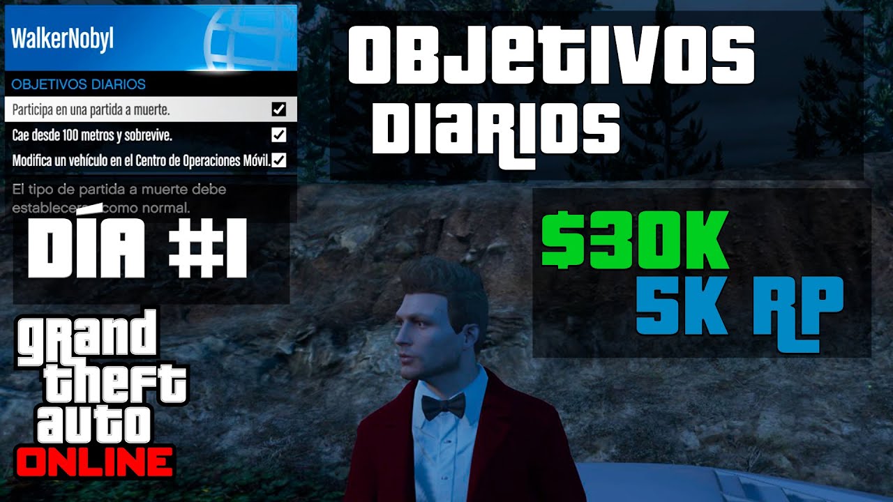 GTA 5 Online | Objetivos Diarios | Día #1 - ($30k y 5k rp) | WalkerNobyl