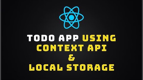 📝 Create a Todo List in React Using Context API and Local Storage
