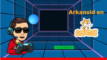 ✅Nuestro 3º videojuego: ¿CÓMO CREAR EL JUEGO ARKANOID con SCRATCH? FACIL Y SENCILLO.