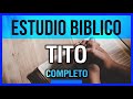 TITO │ 📖 Estudio completo │ A Través de la Biblia │ J Vernon McGee Voz Samuel Montoya