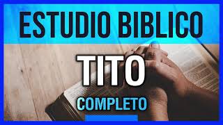 TITO │ 📖 Estudio completo │ A Través de la Biblia │ J Vernon McGee Voz Samuel Montoya