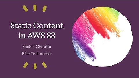 How to Upload Static Content on AWS S3 Bucket