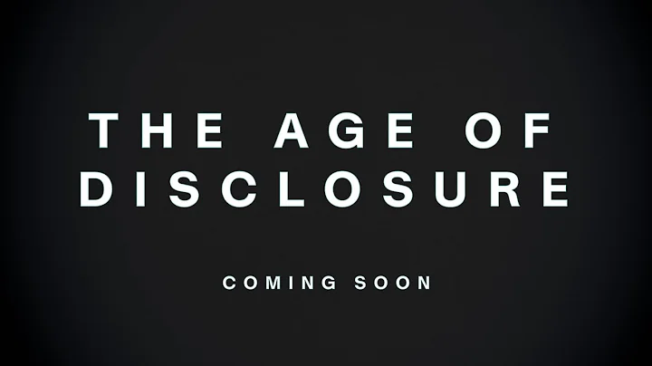 The Age of Disclosure | Official Trailer (2025)