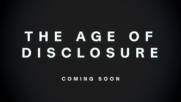 The Age of Disclosure | Official Trailer (2025)