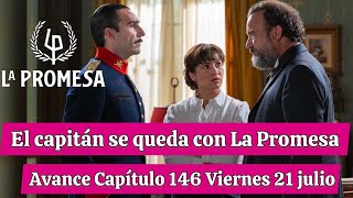 La Promesa: Avance capítulo 146  viernes 21 de julio. Serie de TVE.   #avance #serie