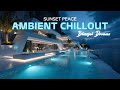 Luxury Chillout Lounge 2026 Ambient Music For Deep Relaxation Bliss 