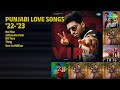 ਪੰਜਾਬੀ ਪਿਆਰ ਭਰੇ ਗੀਤ | Shivjot Songs | No Flex | Jattan De Putt | Dil Tera