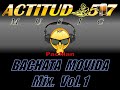 BACHATA MOVIDA MIX. # 1 (de cantina)   ACTITUD 507 MUSIC. **DjPacMan507**