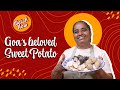 It’s sweet potato season in Goa | Maria cooks Goa