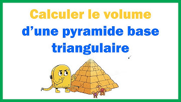 Comment calculer le volume d une pyramide à base triangulaire