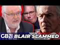 Mike Parry LOSES IT at Tony Blair meddling in Keir Starmer’s government ‘completely misplaced!’