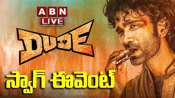 LIVE 🔴: Dude Swag Event | Pradeep Ranganathan, Mamitha Baiju | ABN Chitrajyothy