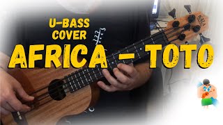 AFRICA - TOTO - U-Bass Kala Nomad Version
