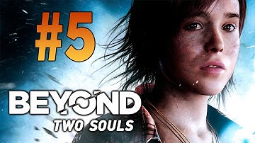 Beyond Two Souls [FULL GAME] Walkthrough - Part 5 My Imaginary Friend Gameplay PS3 HD