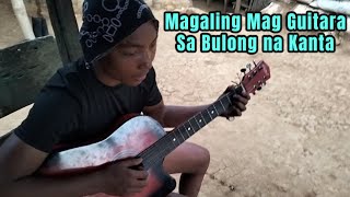 Magaling mag guitara sa bulong na kanta