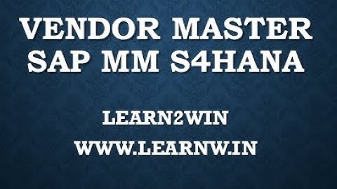 Create Vendor in SAP MM S4HANA in Business Partner BP