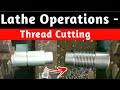 Thread Cutting On Lathe For Fitter Turner Machinist ITI Polytechnic  & B.Tech