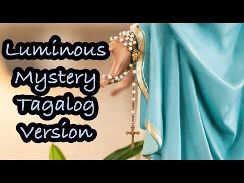 Luminous Mystery | Tagalog Version | Thursdays