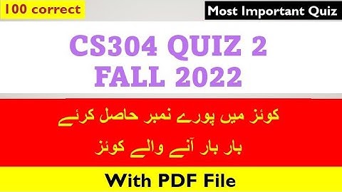 Cs304 quiz 2 fall 2022 | cs304 quiz 2 | cs304 quiz 2 spring 2022 | #cs304 quiz 2