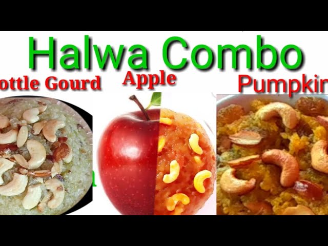 Halwa Combo /Bottle Gourd /Apple /Pumpkin | N COOKING ART