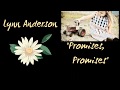 Promises, Promises - Lyrics - Lynn Anderson