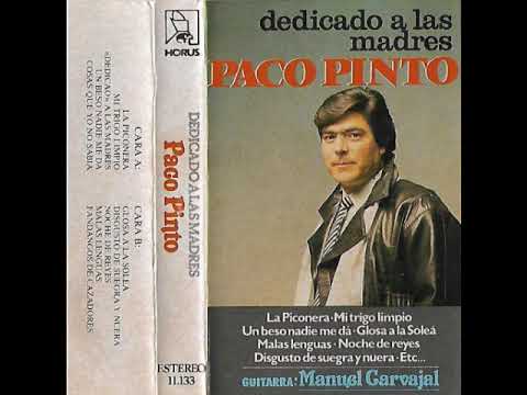 Paco Pinto - Un beso nadie me da - YouTube