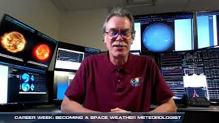 Career Week: Becoming a Space Weather Meteorologist