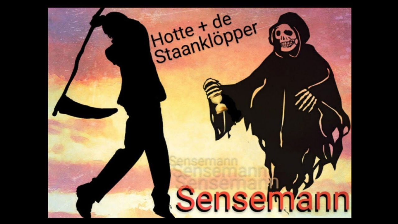 Mayen Musik: Hotte + de Staanklöpper "Sensemann"