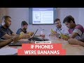 FilterCopy | If Phones Were Bananas | Ft. Shyam Renganathan