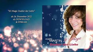 Angelika  Martin - it´s Magic Zauber der Liebe  ( NEO TRAXX Bootleg Remix )  2023