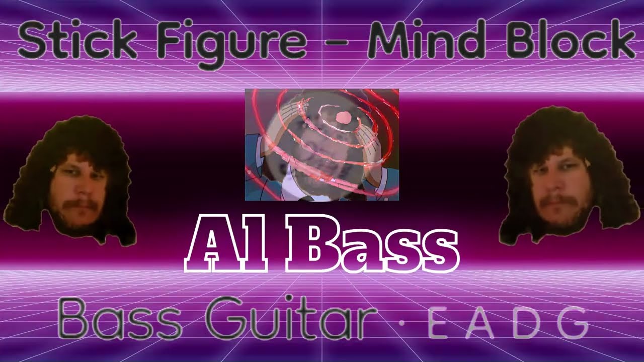 Stick Figure - Mind Block (Bass TAB)
