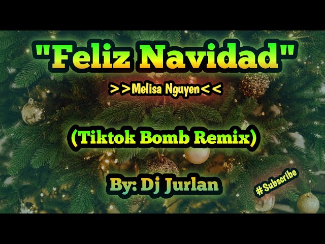 Feliz Navidad (Tiktok Bomb Remix) | DjJurlan Remix | Christmas Remix | Tiktok Christmas Remix class=