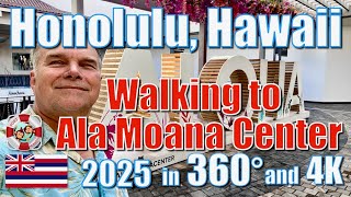 360 Honolulu, Hawaii - Walking To Ala Moana Center 2025 In 4K