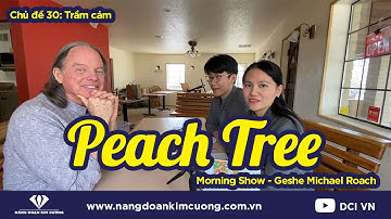 Chủ đề 30: Trầm cảm | Morning Show buổi sáng trực tiếp cùng Geshe Michael Roach