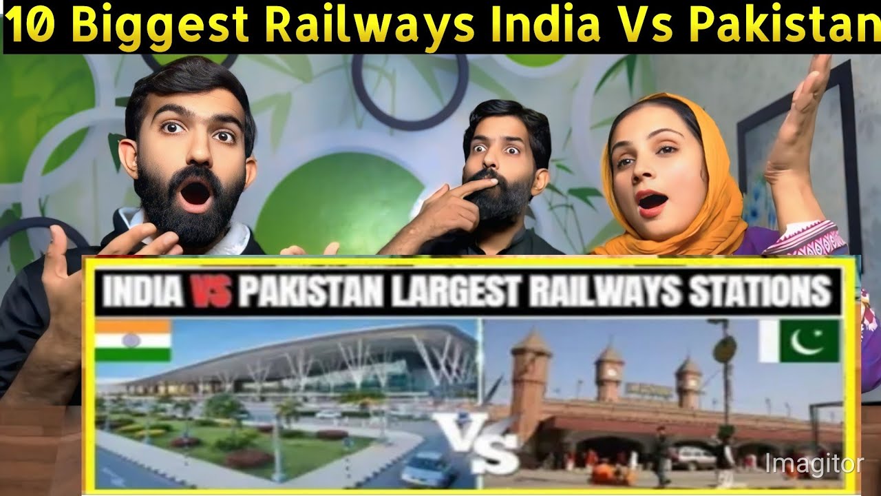 10 Pakistani Railway Stations VS 10 Indian Railway Stations | Pak VS India| PAKISTANI REACTION