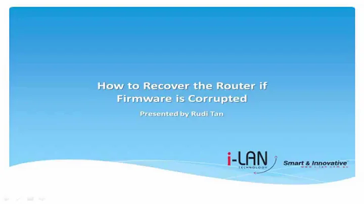 How to Recover the Router if Firmware is Corrupted