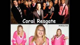 Coral Resgate e Deise Cipriano - Santo é o Senhor