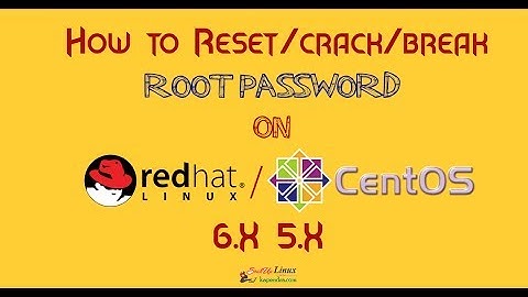 How To Reset/Crack/Break Root Or User Password On CentOS/RHEL 6/5  | kapendra.com