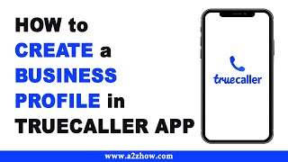 How to Create a Business Profile in Truecaller App (Android). screenshot 3