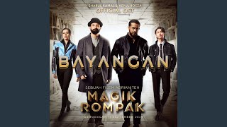 Bayangan (From 'Magik Rompak')