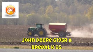 Fertilizing 2019 | Bredal K85 fertlizer spreader & John Deere 6195R