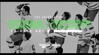 "Edina Hockey" S1E1 - The Association | Presented by Minnesota Hockey