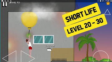 Short Life Game :: Short Life Level 20 to 30 Walkthrough