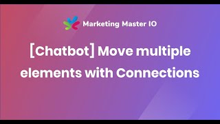 Usability Improvement Update - Move multiple elements with Connections