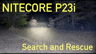 NITECORE P23i Review - Wilderness Search and Rescue