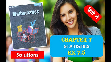 RD SHARMA Solutions Class 10 Maths Chapter 7 Statistics Ex 7.5 Part 1 हिंदी