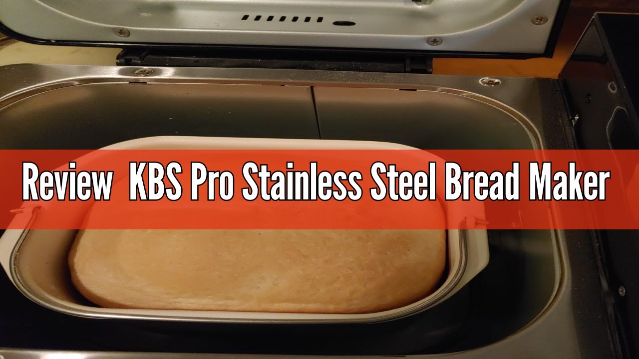 KBS Pro Stainless Steel Bread Machine (Short Review)