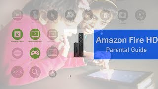 Parental Control - Amazon FIRE HD