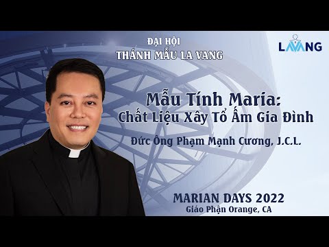 Video Mẫu Tính Maria: Chất Liệu Xây Tổ Ấm Gia Đình, Đức Ông... - youtube