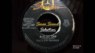 Outlaw Mannix - A Fi Lef Off